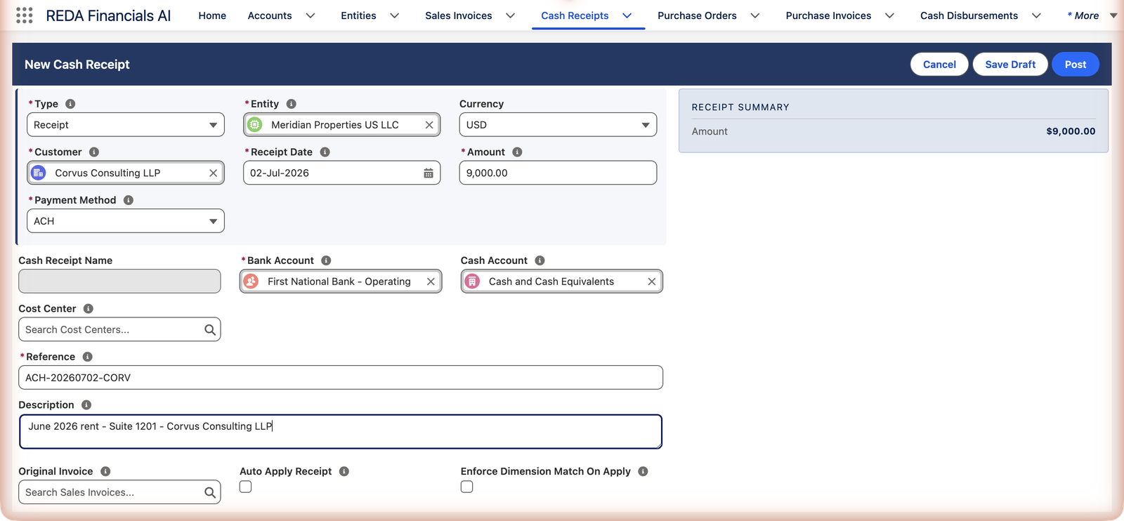 Le formulaire de nouvel encaissement dans REDA Financials AI, rempli pour Meridian Properties US LLC : Type Encaissement, Client Corvus Consulting LLP, Date d’encaissement 02/07/2026, Montant 9 000,00, Mode de paiement ACH, Compte bancaire First National Bank - Operating, Compte de trésorerie Trésorerie et équivalents de trésorerie, Référence ACH-20260702-CORV et la description Loyer de juin 2026 - Suite 1201. Le panneau Récapitulatif de l’encaissement, à droite, affiche Montant 9 000,00 $, et l’en-tête propose les boutons Annuler, Enregistrer le brouillon et Comptabiliser.