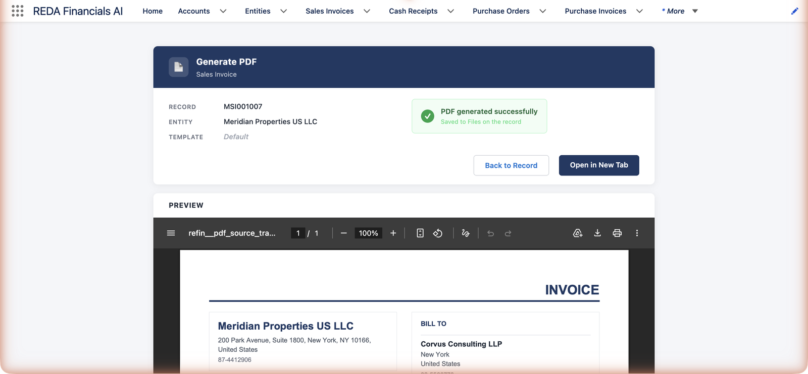 L’écran Générer le PDF de REDA Financials AI pour la facture de vente MSI001007 de l’entité Meridian Properties US LLC, modèle Par défaut. Un bandeau vert indique PDF généré avec succès — Enregistré dans les fichiers de l’enregistrement, avec les boutons Retour à l’enregistrement et Ouvrir dans un nouvel onglet. En dessous, un volet d’aperçu affiche le document FACTURE final avec l’en-tête et l’adresse de Meridian Properties US LLC, et un bloc FACTURER À pour Corvus Consulting LLP.